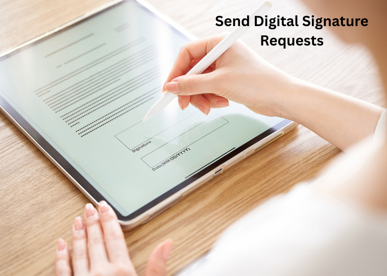 Send Digital Signature Requests